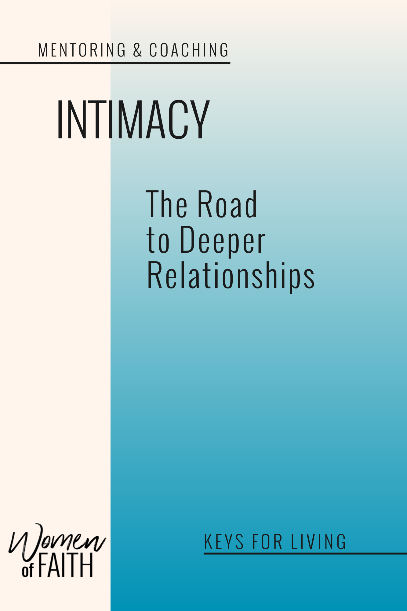 INTIMACY: The Road to Deeper Relationships (E-BOOK)