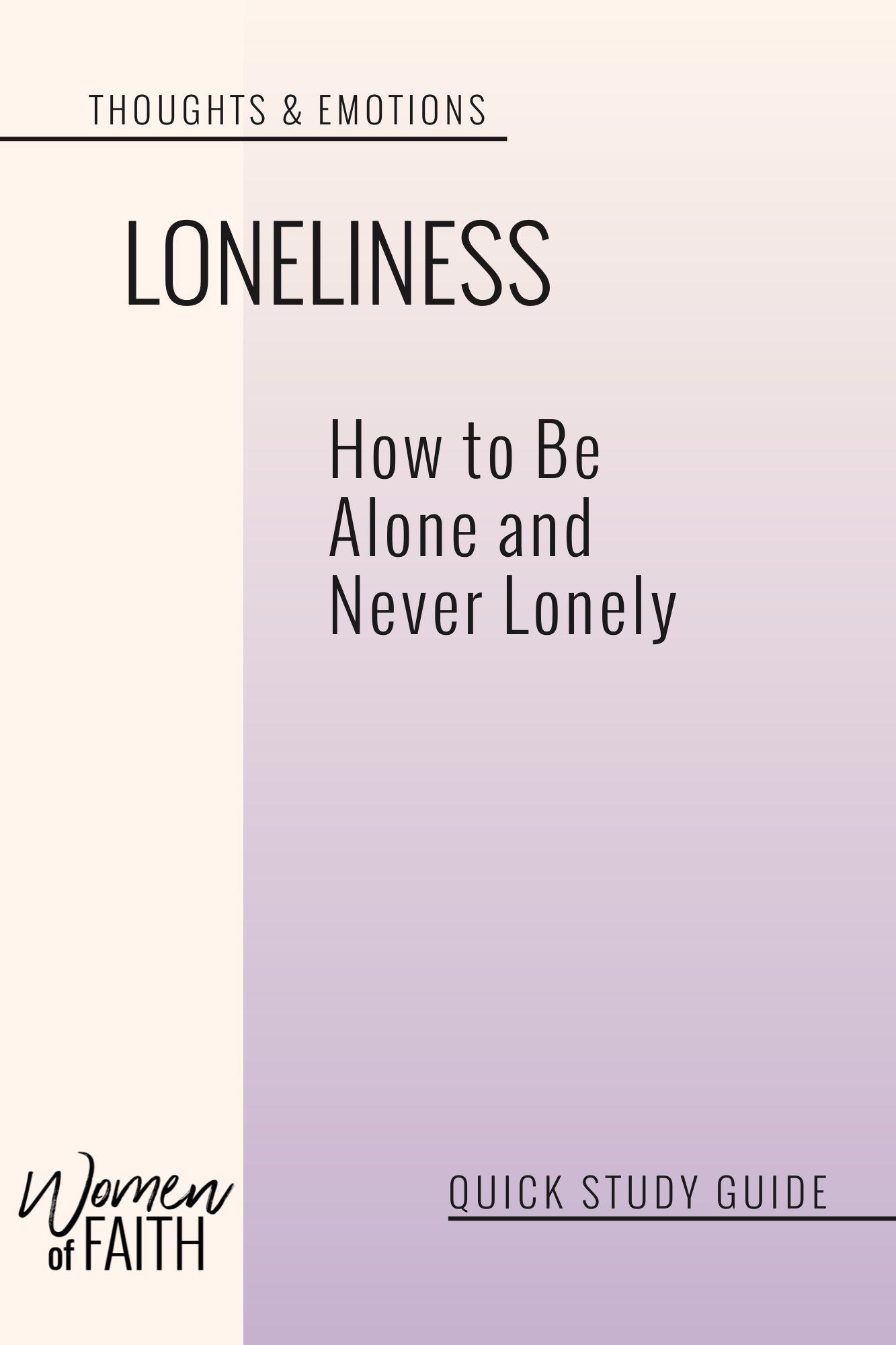 LONELINESS - QUICK STUDY GUIDE (E-GUIDE)