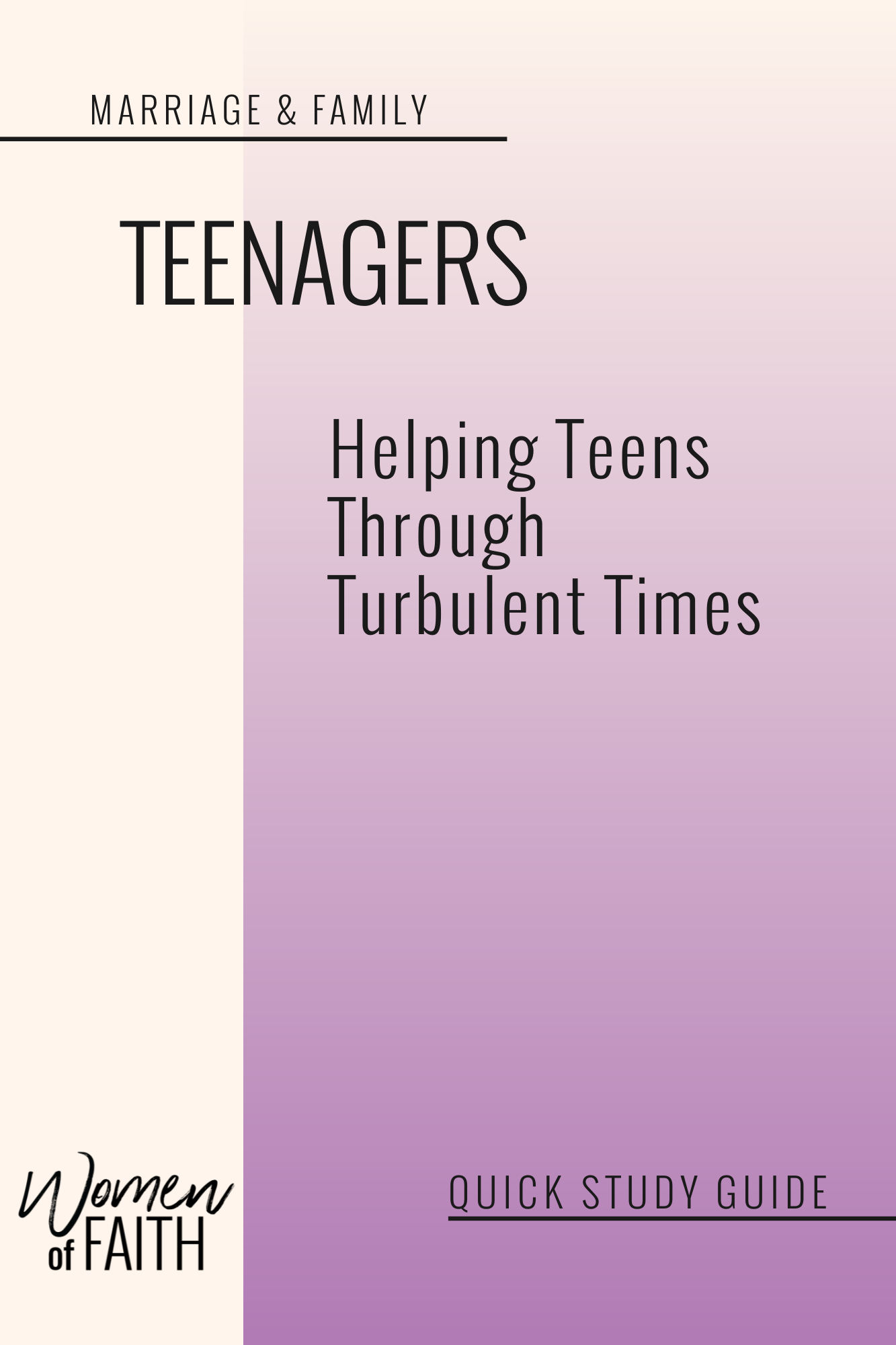 TEENAGERS - QUICK STUDY GUIDE (E-GUIDE)