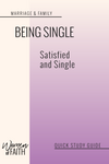 BEING SINGLE - QUICK STUDY GUIDE (E-GUIDE)
