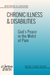 CHRONIC ILLNESS &  DISABILITIES - QUICK STUDY GUIDE (E-GUIDE)