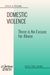 DOMESTIC VIOLENCE: There’s No Excuse for Abuse (E-BOOK)