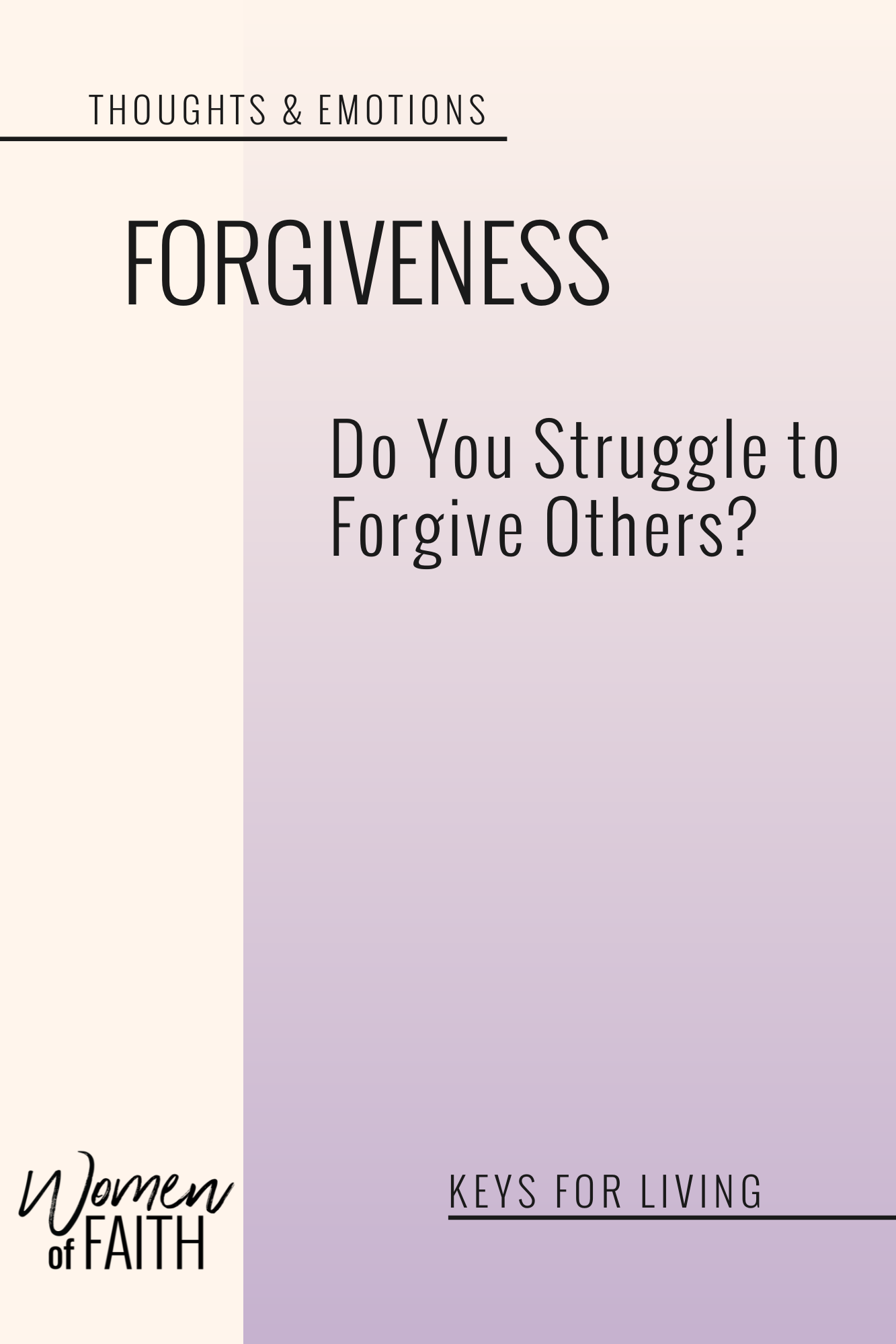 FORGIVENESS: Releasing You Is Freeing Me (E-BOOK)