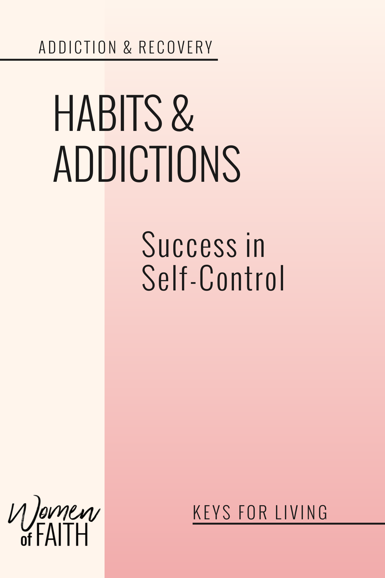 HABITS & ADDICTIONS: Success in Self-Control (E-BOOK)