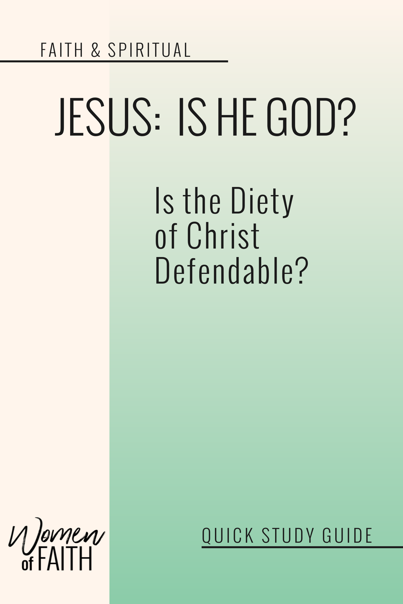 JESUS: IS HE GOD? - QUICK STUDY GUIDE (E-GUIDE)