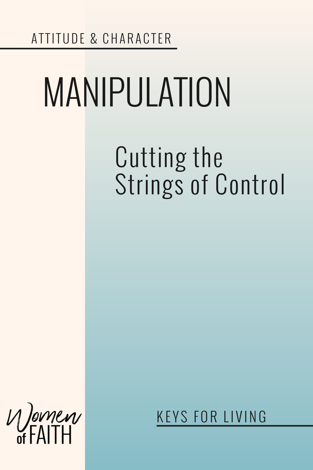 MANIPULATION: Cutting the Strings That Control You (E-BOOK)