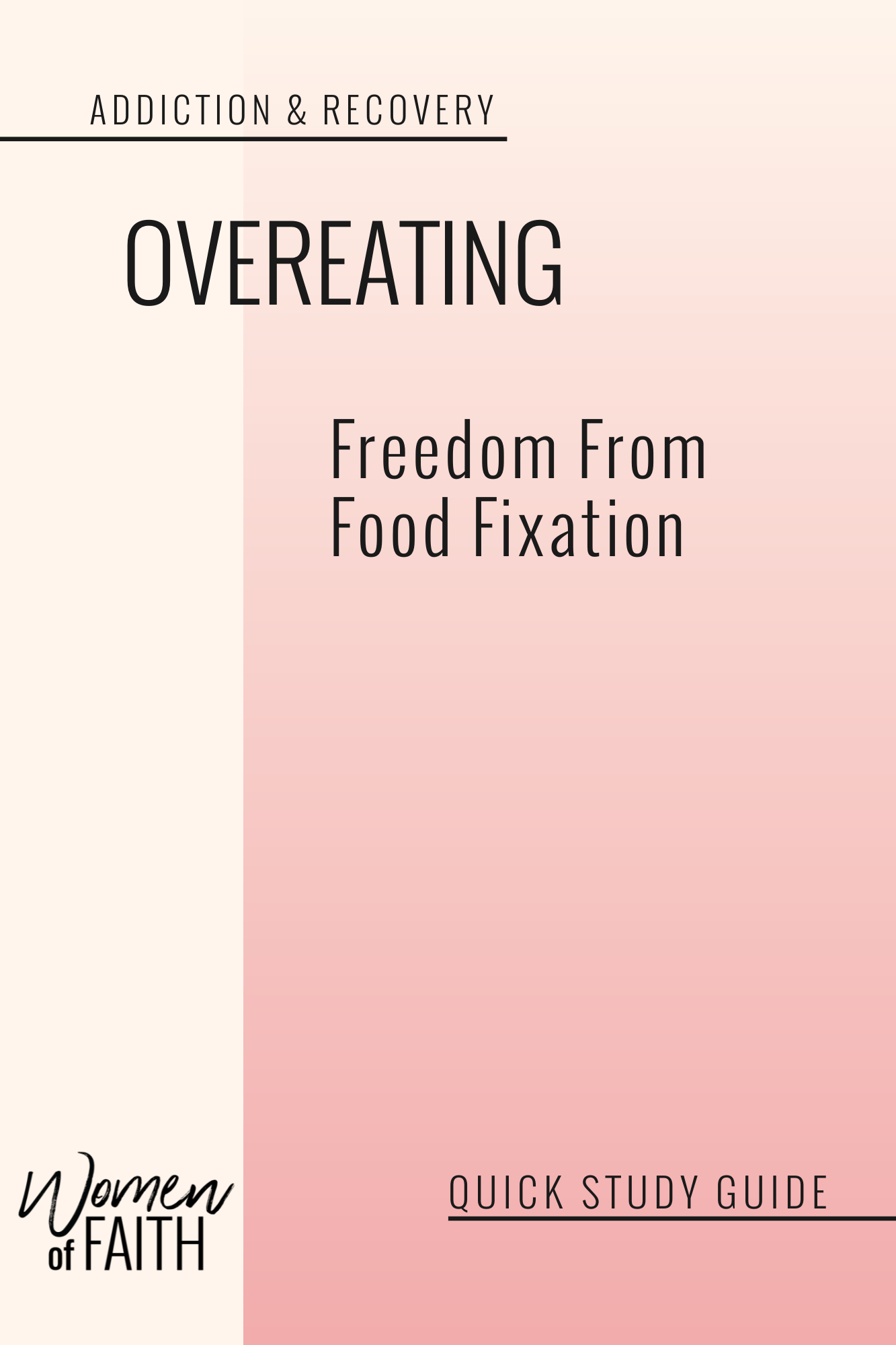 OVEREATING - QUICK STUDY GUIDE (E-GUIDE)