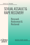 SEXUAL ASSAULT - QUICK STUDY GUIDE (E-GUIDE)