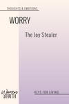 WORRY: The Joy Stealer (E-BOOK)